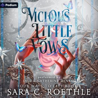 Vicious Little Vows: Four Ways to Fate, Book 5