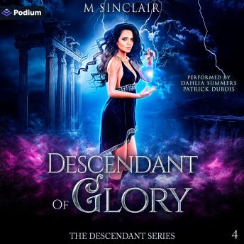 Descendant of Glory: Descendant, Book 4