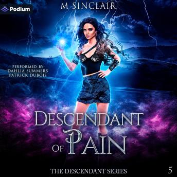 Descendant of Pain: Descendant, Book 5