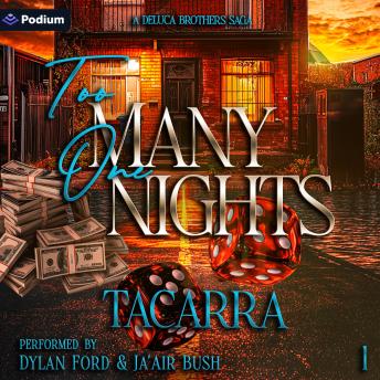Too Many One Nights: DeLuca Brothers, Book 1