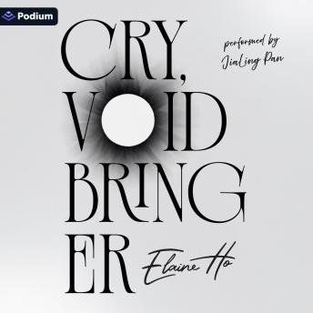 Cry, Voidbringer