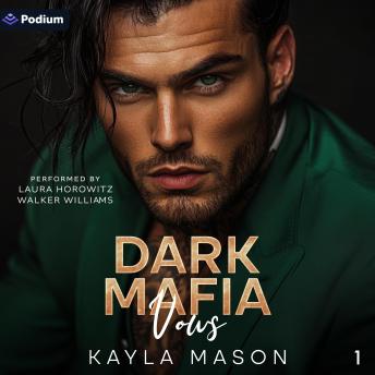 Dark Mafia Vows: Mafia Vows, Book 1
