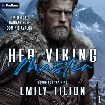 Her Viking Master: Bound for Training, Book 1