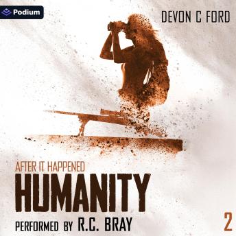 Humanity: After It Happened, Book 2 - Devon C. Ford Humanity: After It Happened, Book 2 - Devon C. Ford