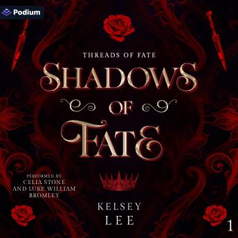 Shadows of Fate: Threads of Fate, Book 1