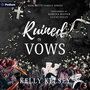 Ruined in Vows: Marchetti Family Series, Book 3
