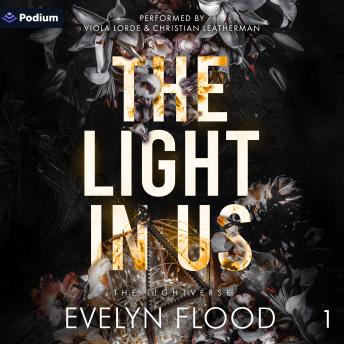 The Light in Us: The Lightverse, Book 1