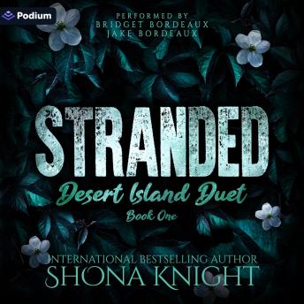 Stranded: Desert Island Duet, Book 1