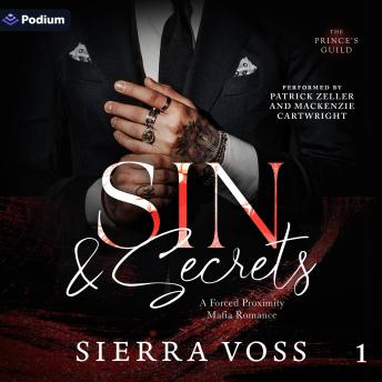 Sin & Secrets: The Prince's Guild, Book 1