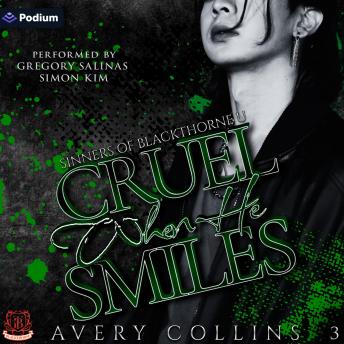 Cruel When He Smiles: Sinners of Blackthorne U, Book 3