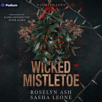 Wicked Mistletoe: A Nightshades Standalone