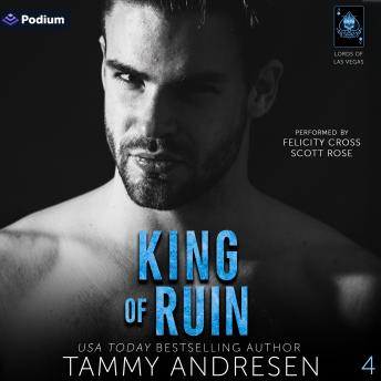 King of Ruin: Lords of Las Vegas, Book 4