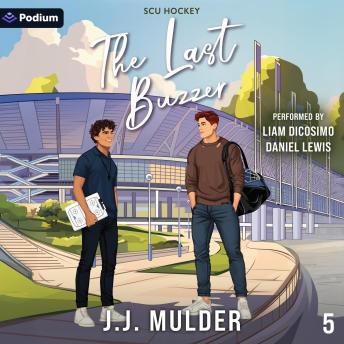 The Last Buzzer: SCU Hockey, Book 5