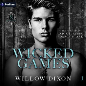 Wicked Games: Silvercrest U, Book 1