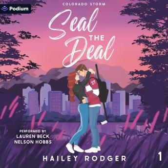 Seal the Deal: Colorado Storm, Book 1
