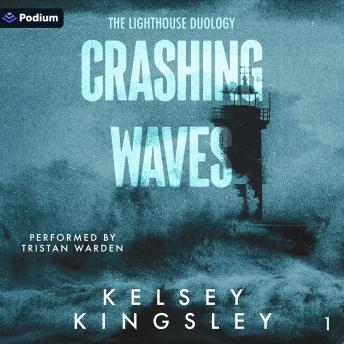 Crashing Waves: The Lighthouse Duology, Book 1