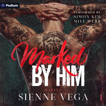 Marked by Him: Marked, Book 1