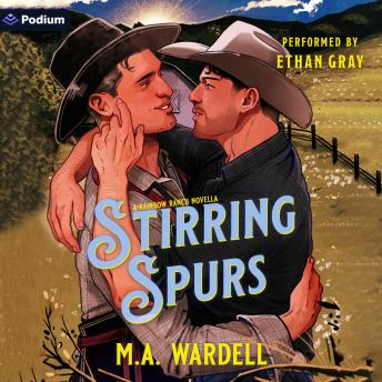 Stirring Spurs: A. Rainbow Ranch Standalone