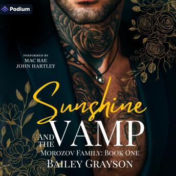 Sunshine and the Vamp: Morozov Family, Book 1