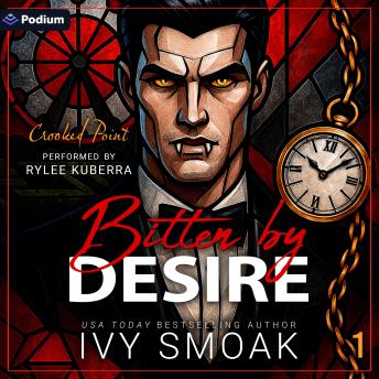 Bitten by Desire: Crooked Point, Book 1