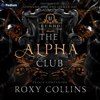 The Alpha Club: A Pack's Companion Standalone