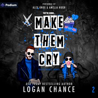 Make Them Cry: Pretty Deadly Things, Book 2