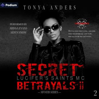 Secret Betrayals II: Lucifer's Saints MC LSMC Sacramento Chapter, Book 2