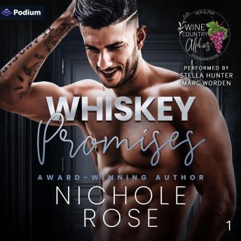 Whiskey Promises: Wine Country Alphas, Book 1