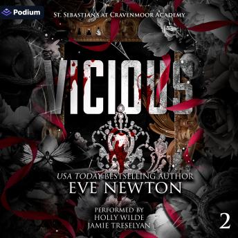 Vicious: St. Sebastian's at Cravenmoor Academy, Book 2