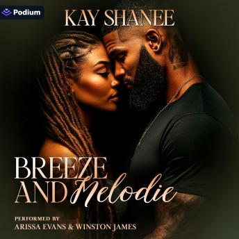 Breeze and Melodie: An Onyx City Love Story