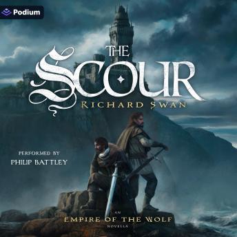 The Scour: An Empire of the Wolf Standalone