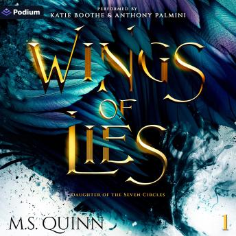Wings of Lies: Daughter of the Seven Circles, Book 1