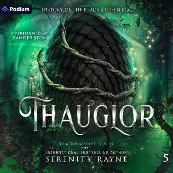 Thauglor: Dragonis Academy, Book 5