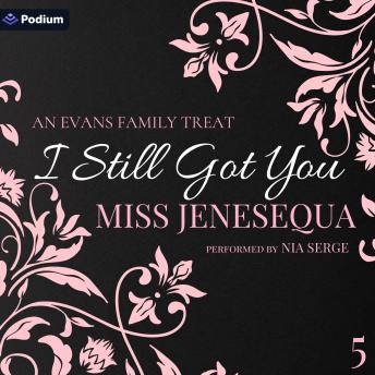 I Still Got You: The Evans Family, Book 5