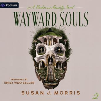 Wayward Souls: Harker & Moriarty, Book 2
