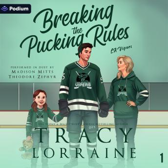 Breaking the Pucking Rules: LA Vipers, Book 1