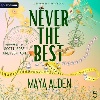 Never the Best: Savannah's Best, Book 5