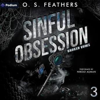 Sinful Obsession: Broken Vows, Book 3