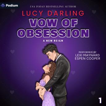 Vow of Obsession: A New Reign, Book 1