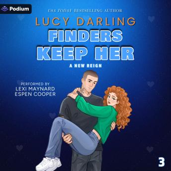 Finders Keep Her: A New Reign, Book 3