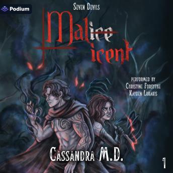 Malicent: Seven Devils, Book 1