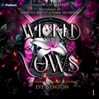 Wicked Vows: DarkHallow Academy, Book 1
