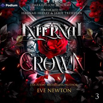 Infernal Crown: DarkHallow Academy, Book 3