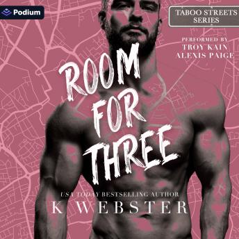 Room for Three: A Taboo Streets Standalone