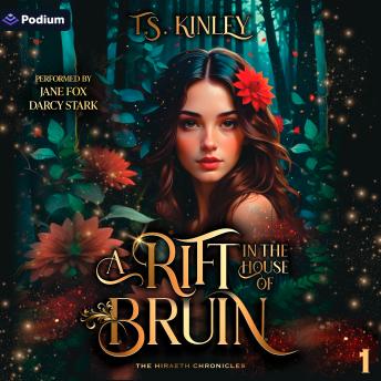 A Rift in the House of Bruin: The Hiraeth Chronicles, Book 1