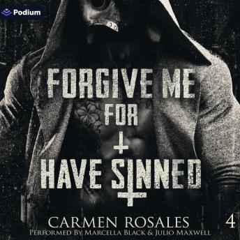 Forgive Me for I Have Sinned: The Prey Series, Book 4