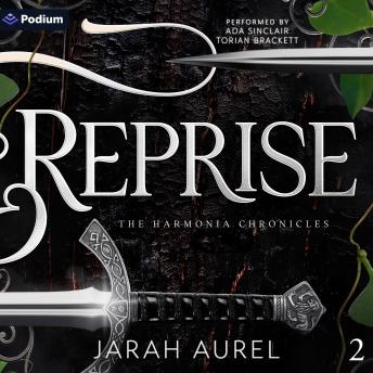 Reprise: The Harmonia Chronicles, Book 2