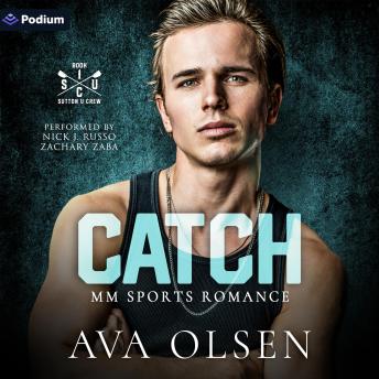 Catch: Sutton U Crew, Book 1
