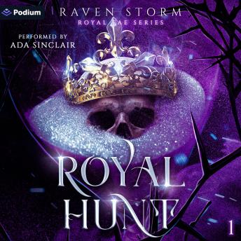 Royal Hunt: Royal Fae Series, Book 1
