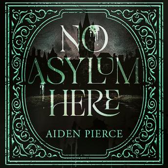 No Asylum Here